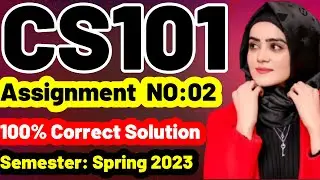 cs101 assignment 2 solution 2023 | cs101 assignment 2 2023 |cs101 assignment 2 solution