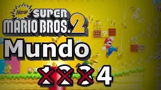 NEW Super Mario Bros 2 | Mundo 4