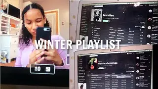 VLOGMAS | winter playlist