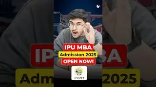 🔥IPU-CET MBA 2025 Form Out | IP University MBA Exam Date Out! 