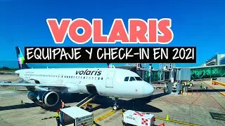 Volaris: Check-in and baggage allowance in 2021