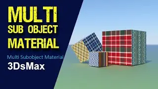 MULTI SUB-OBJECT material in 3Dsmax | 