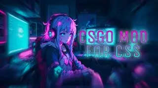 CS GO MOD FOR CSS V89-91+ | ОБМОТКИ РУК 