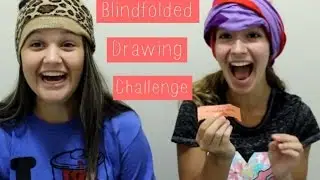 BLINDFOLDED DRAWING CHALLENGE