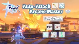 WoE Tips for Auto-Attack Arcane Master (AA AM) | Ragnarok M