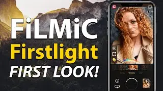 FiLMiC Firstlight - First Look at the Pro Camera App by the Makers of FiLMiC Pro