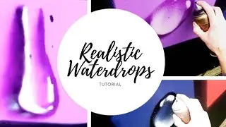 How to Paint Realistic Water Drops | Graffiti Tutorial