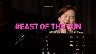 [JAZZ TIME IN SEOUL] 이지민 : East of the sun