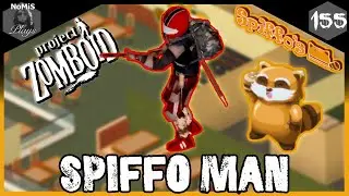 SPIFFO MAN LOUISVILLE | SEASON 1 | PART 155 | PROJECT ZOMBOID
