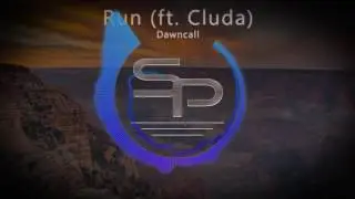 Dawncall - Run (feat. Cluda)