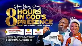 THE BLESSING OF... OCTOBER 2025 BLESSING SUNDAY SERVICE || 8 HOURS IN GOD'S PRESENCE  || 05-10-2025