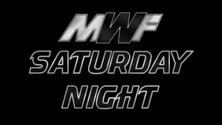 MWF Saturday Night February 22, 2020