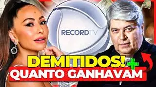 25 FAMOSOS DEMITIDOS E BANIDOS DA RECORD + QUANTO GANHAVAM POR MÊS! 🤑