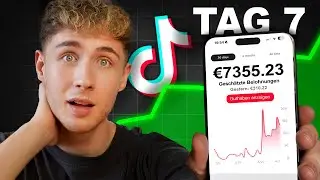 Ich habe ___€ in 7 Tagen mit TikTok Videos verdient! | Selbstexperiment