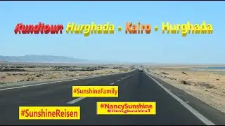 Tour 1: Hurghada - Kairo und zurück