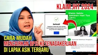 HOW TO DISBURSE BPJS EMPLOYMENT FUNDS THROUGH LAPAK ASIK 2024 