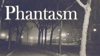 Phantasm [Eerie VGM]