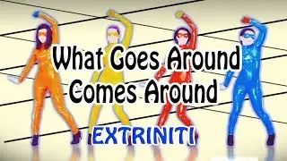 Extriniti "What Goes Around...Comes Around" Just Dance Rock Cover (Justin Timberlake)
