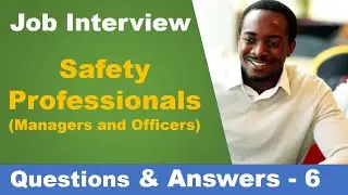 10 most frequently asked questions and answers for the safety professional job interview - 6