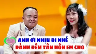 Dụ Được Nàng Vào KHÁCH SẠN Ai Ngờ Bị Cho NHỊN Quyết Giữ Gìn Đến Đêm Tân Hôn Mới Cho | Vợ Chồng Son