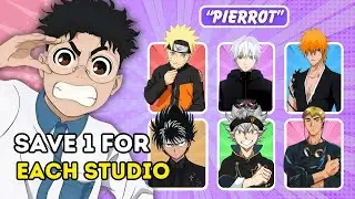 Save 1 ANIME  for each STUDIO 🤯🔥| The Hardest Choices!