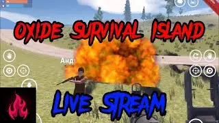 Oxide Zerg Live Stream 14 October 2022 Oxide Survival Island