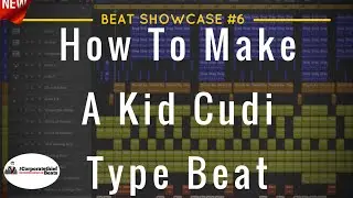 How To Make A Kid Cudi Type Beat