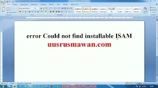 error Could not find installable ISAM