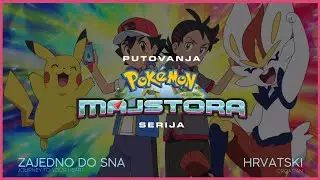 Pokémon Theme: Master Journeys - 24th Season (Croatian)