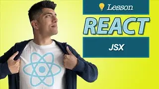 JSX - React In Depth