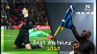 Best Football Matches in 2019/20