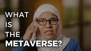 What Is The Metaverse?