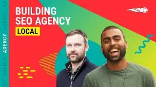 How To Build And Scale A Local SEO Agency
