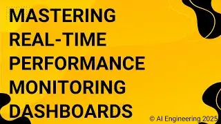 Mastering Real-Time Performance Monitoring Dashboards