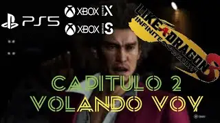 Like A Dragón Infinite Wealth| Capitulo 2: Volando Voy