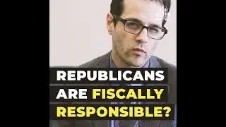 Republicans' 'Fiscal Responsibility' Cost Us Trillions