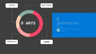 8 WAYS TO DEAL WITH BLUE SCREEN ERROR IN WIN 10