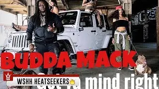 Budda Mack Feat Philthy Rich 