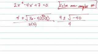Solve 2x^2-4x+7=0 over the complex numbers