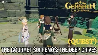 The Gourmet Supremos:The deep divers || Genshin Impact