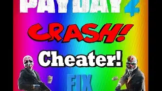 [PATCHED]2016 payday 2 mod menu cheater,crash FIX