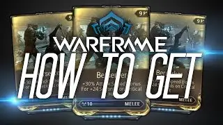 How To Get Berserker | Warframe