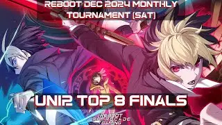 UNI2 Top 8 Finals - Reboot Dec 2024 Monthly (Sat): Road to Isekai Season 3