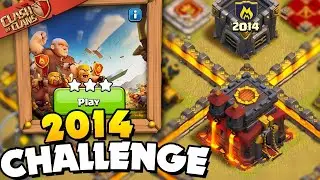 How To Easily 3 STAR 2014 CHALLENGE IN CLASH OF CLANS!!