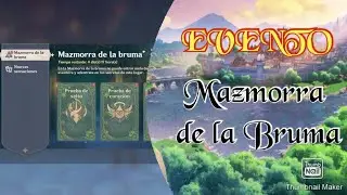 Genshin Impact | EVENTO: Mazmorra de la bruma | V1.5