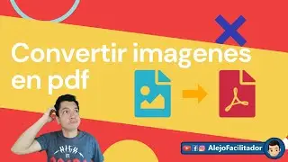 🚀Convertir Imágenes a PDF😎de JPG a PDF😍De PNG a PDF🤑