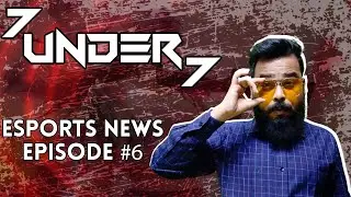 7 under 7 *ESPORTS HEADLINES* *| Our eSports Club