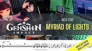 Genshin Concert 2022| Arch Echo| Myriad of Lights| Drum Cover| Raymond Goh