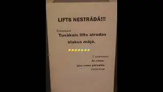 Tuvākais lifts atrodas...