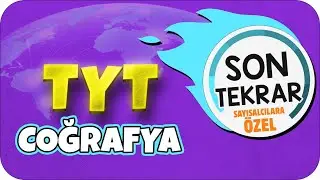 SAYISALCILARA ÖZEL TYT COĞRAFYA FULL TEKRAR | SON TEKRAR KAMPI ♻